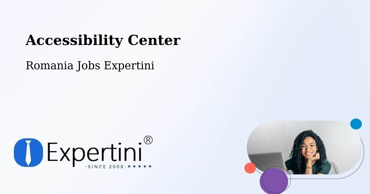 Accessibility Statement – Comuna Cerna - Romania Jobs Expertini